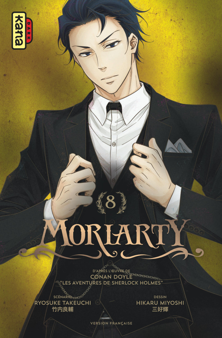 Moriarty - Tome 8 - Hikaru Miyoshi Hikaru Miyoshi, Ryosuke Takeuchi Ryosuke Takeuchi, Hikaru Miyoshi , Ryosuke Takeuchi  - KANA