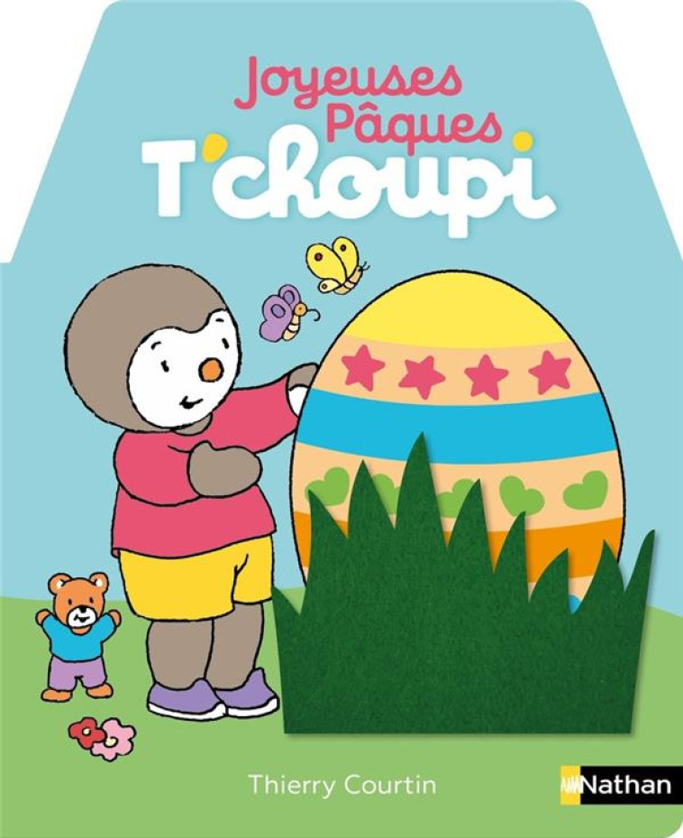 JOYEUSES PAQUES T-CHOUPI - COURTIN THIERRY - CLE INTERNAT