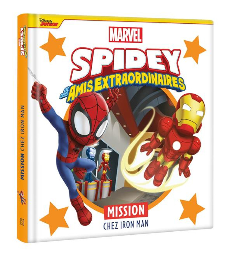 SPIDEY ET SES AMIS EXTRAORDINAIRES - MISSION CHEZ IRON MAN - MARVEL - XXX - HACHETTE