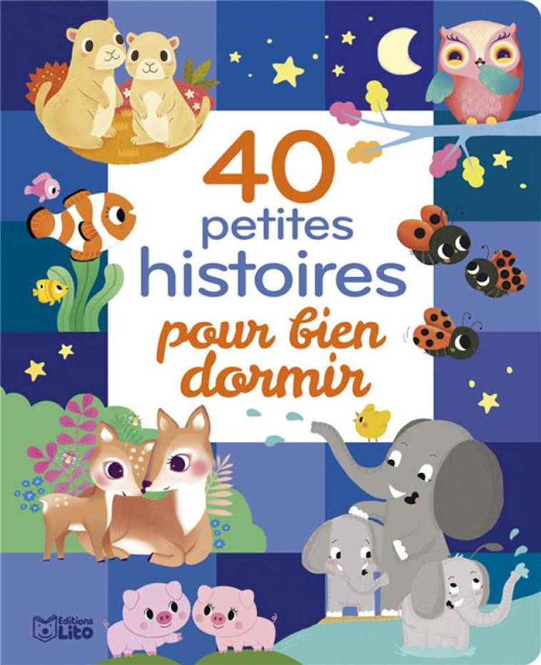 40 PETITES HIST. POUR DORMIR - XXX - LITO