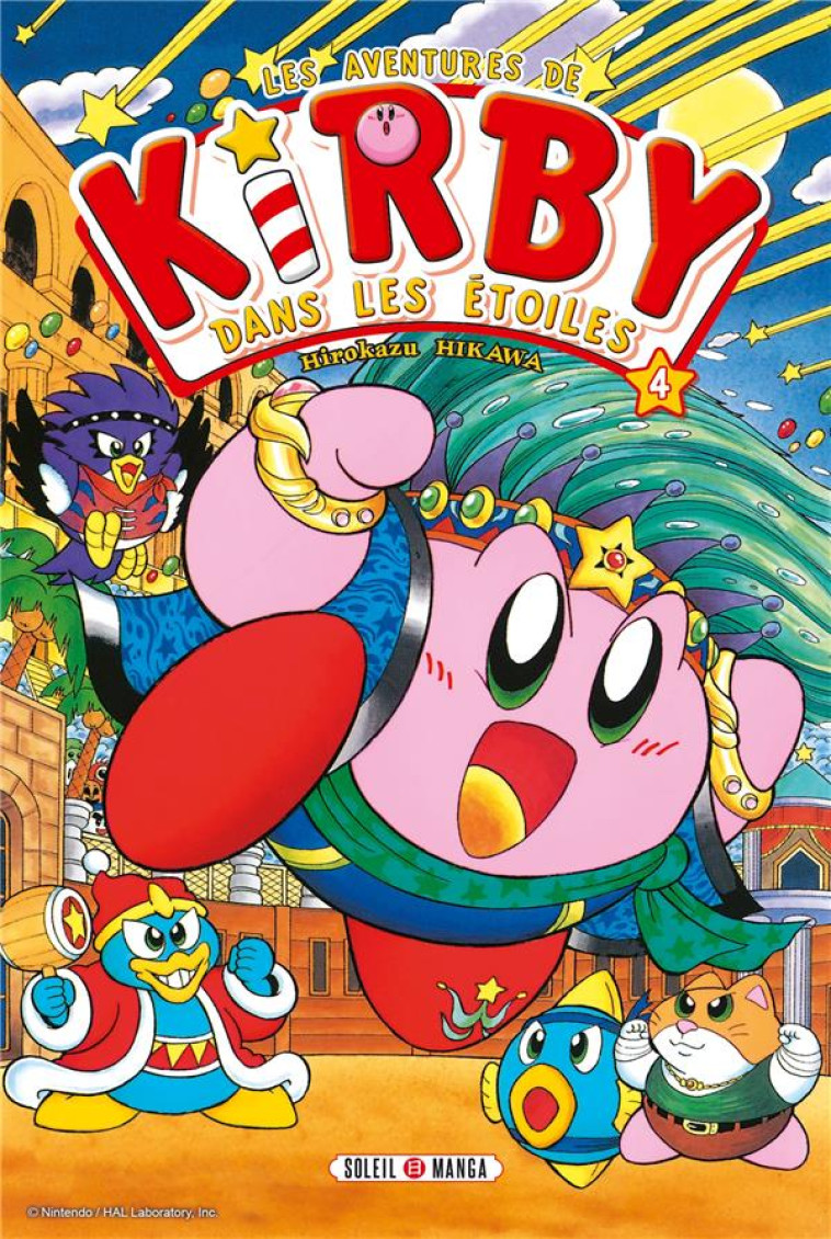 LES AVENTURES DE KIRBY DANS LES ETOILES T04 - NINTENDO - Soleil Productions