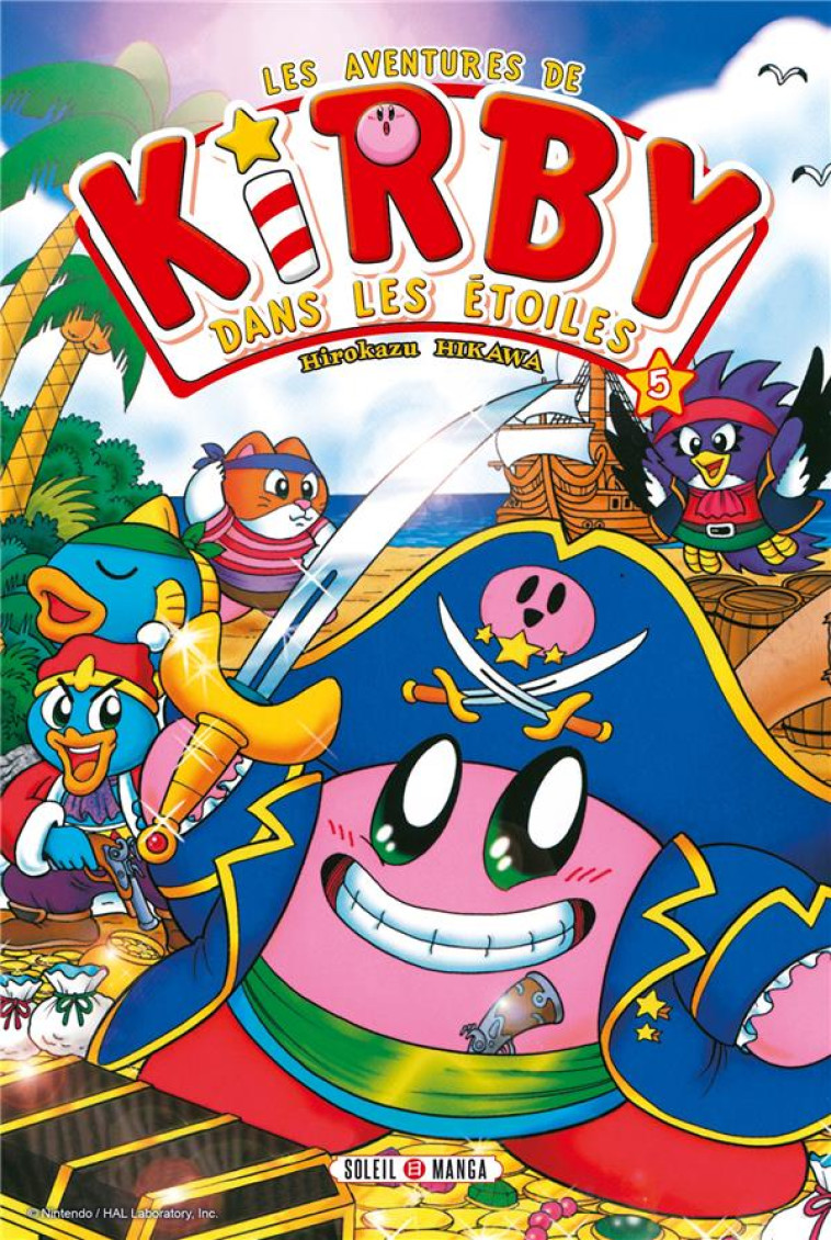 LES AVENTURES DE KIRBY DANS LES ETOILES T05 - NINTENDO - Soleil Productions