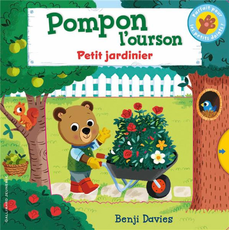 POMPON L-OURSON : PETIT JARDINIER - BENJI DAVIES - GALLIMARD