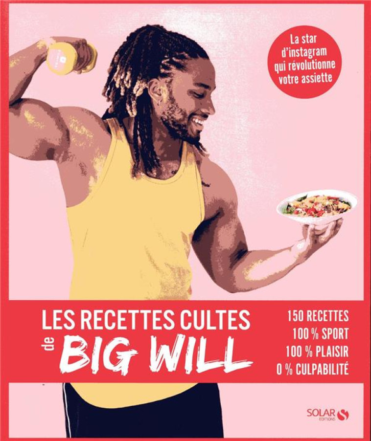 LES RECETTES CULTES DE BIG WILL - TRUSSARDI, WILLY  - SOLAR