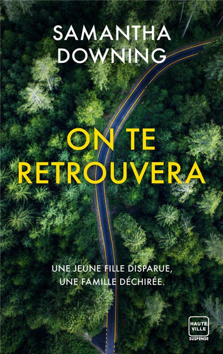 ON TE RETROUVERA - DOWNING - HAUTEVILLE