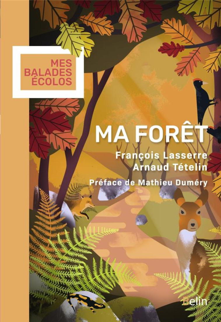 MA FORET - LASSERRE/TETELIN - DORLING KINDERS