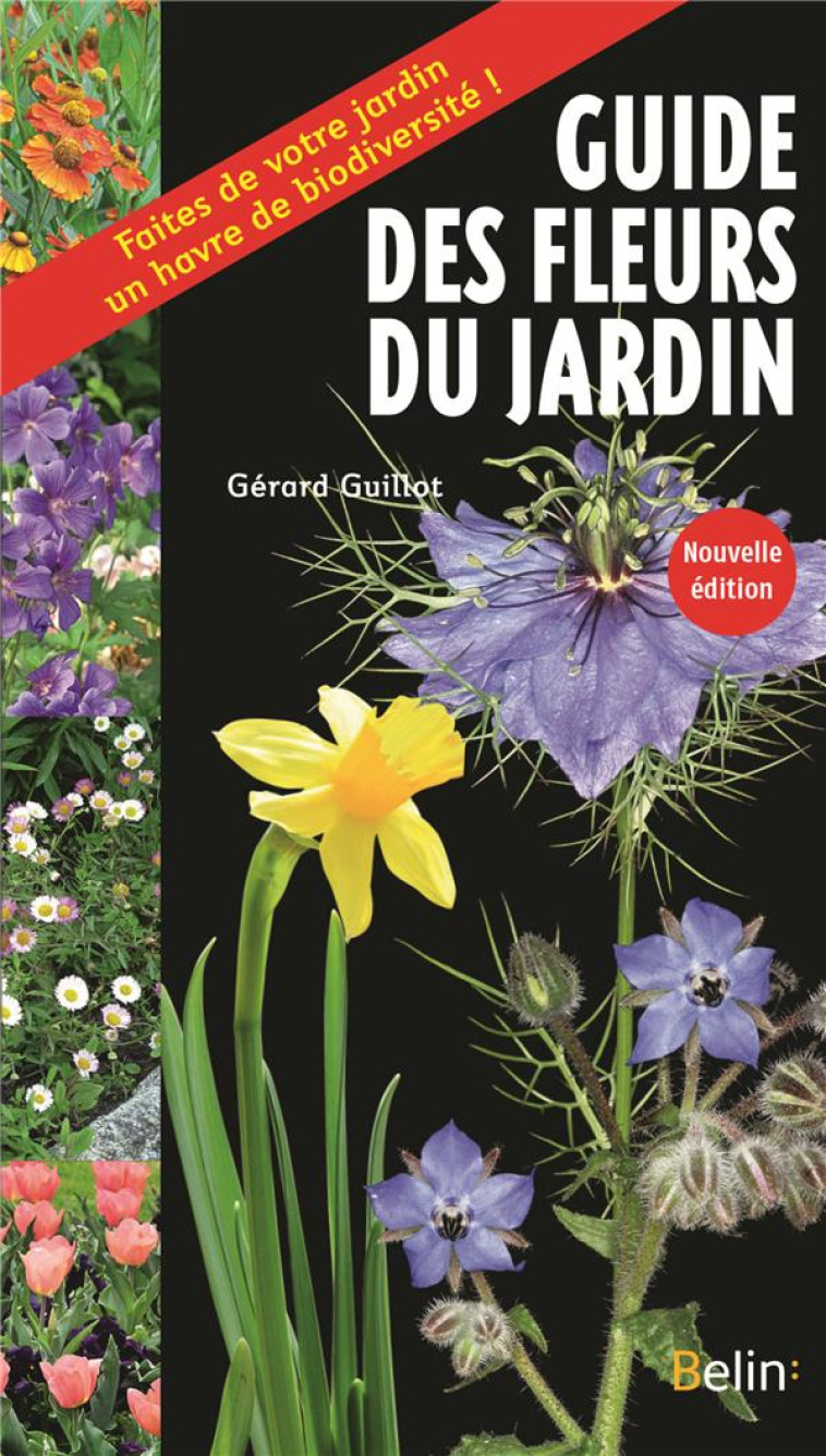 GUIDE DES FLEURS DU JARDIN - GUILLOT GERARD - DORLING KINDERS