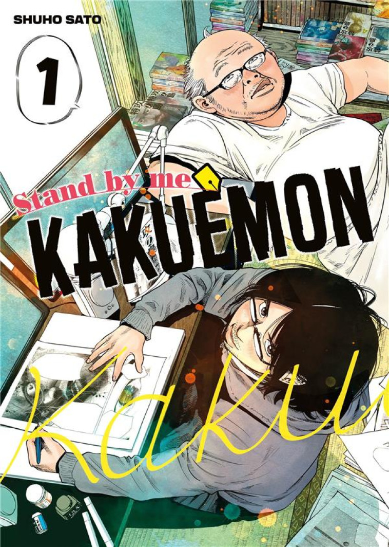 STAND BY ME KAKUEMON - TOME 01 - SATO SHUHO - DG-EXODIF