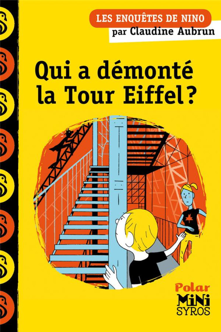 QUI A DEMONTE LA TOUR EIFFEL ? - UNE ENQUETE DE NINO - AUBRUN/ADAM - Syros