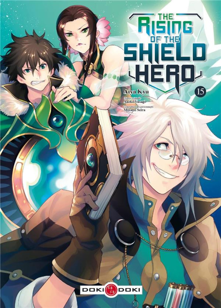 RISING OF THE SHIELD HERO (THE) - T15 - THE RISING OF THE SHIELD HERO - VOL. 15 - ANEKO/AIYA - BAMBOO