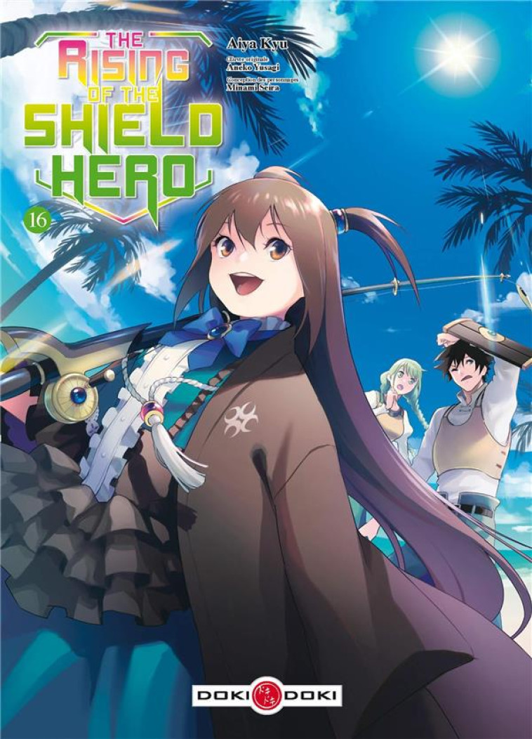 RISING OF THE SHIELD HERO (THE) - T16 - THE RISING OF THE SHIELD HERO - VOL. 16 - ANEKO/AIYA - BAMBOO