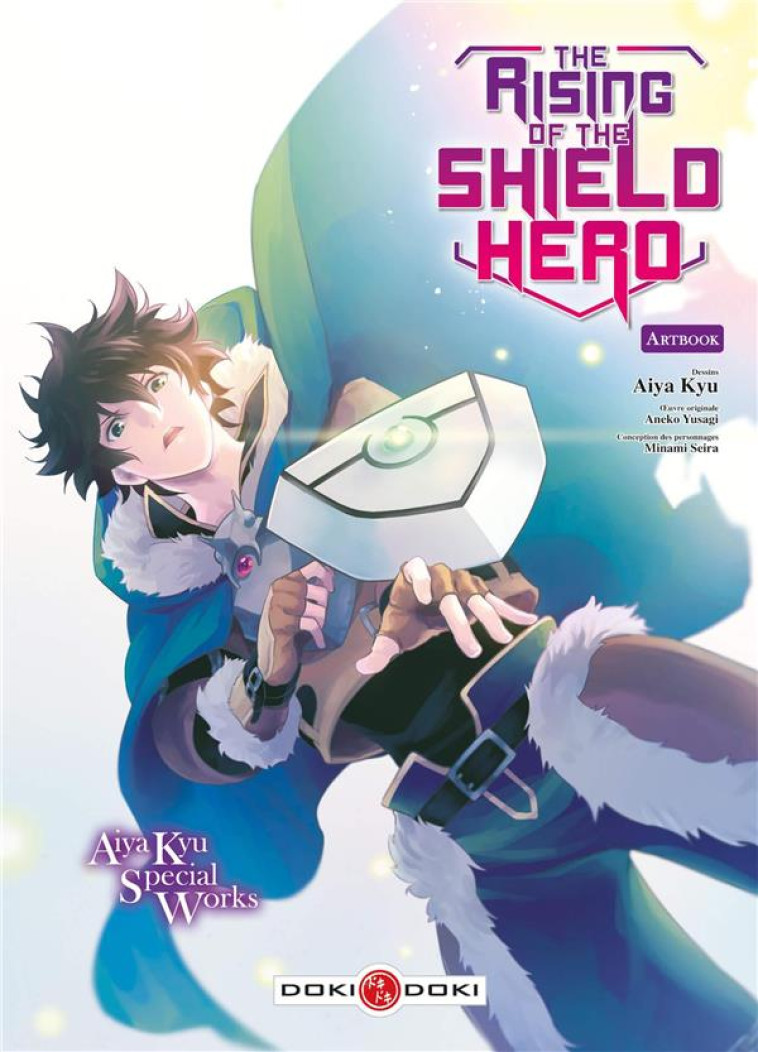 RISING OF THE SHIELD HERO (THE) - THE RISING OF THE SHIELD HERO - ARTBOOK - ANEKO/AIYA - BAMBOO