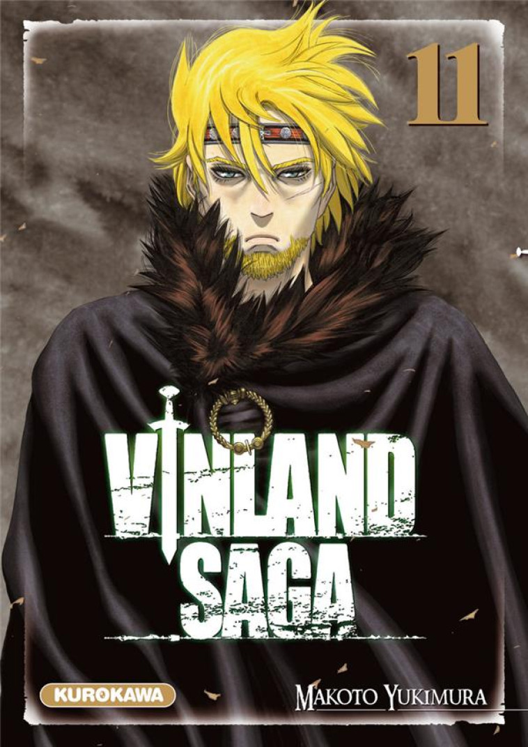 VINLAND SAGA - TOME 11 - VOL11 - YUKIMURA - Kurokawa