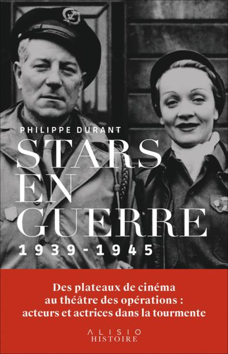 STARS EN GUERRE - 1939-1945 - DURANT PHILIPPE - ALISIO