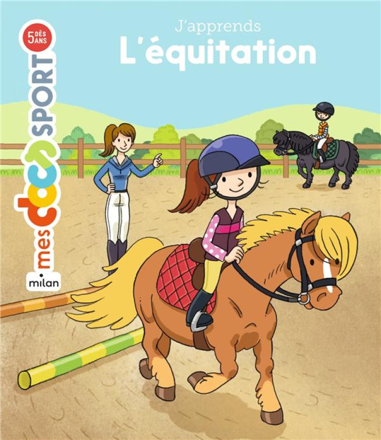 J-APPRENDS L-EQUITATION - OUSSET/CATALA - Milan jeunesse