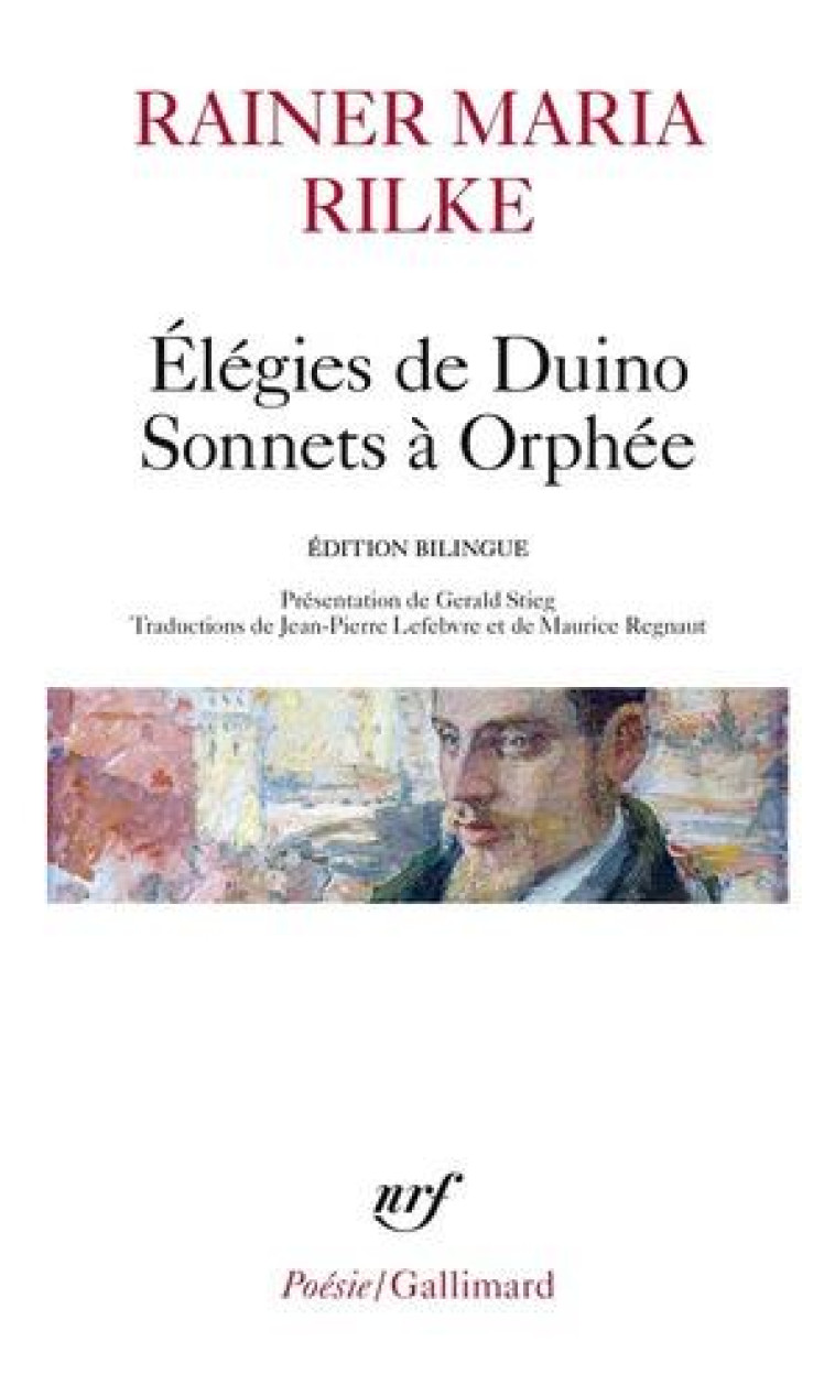 ?L?GIES DE DUINO - SONNETS ? ORPH?E ET AUTRES PO?MES - RAINER MARIA RILKE - GALLIMARD