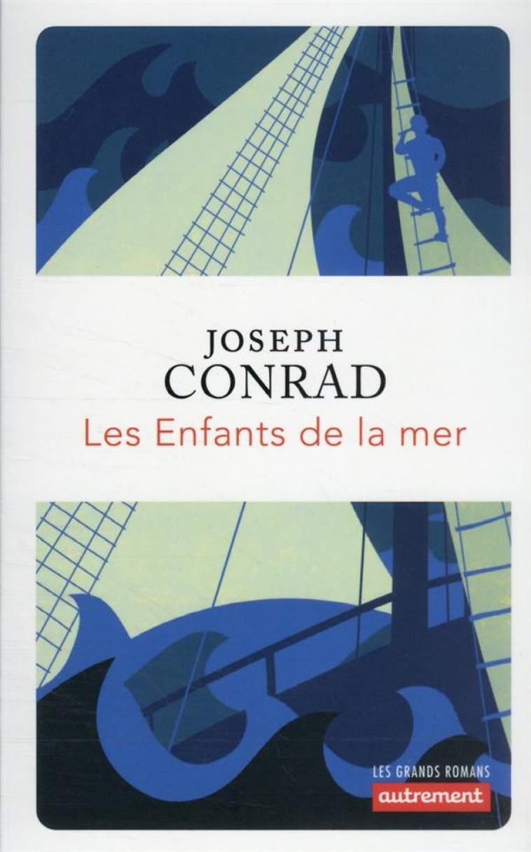 LES ENFANTS DE LA MER - CONRAD JOSEPH - FLAMMARION