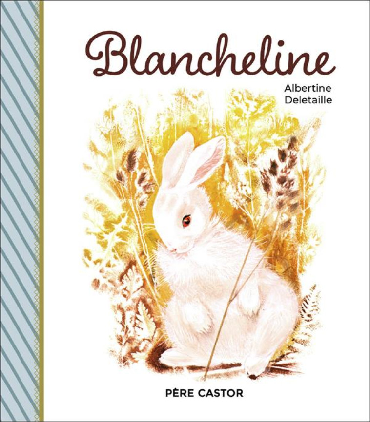 BLANCHELINE - ALBERTINE DELETAILLE - FLAMMARION