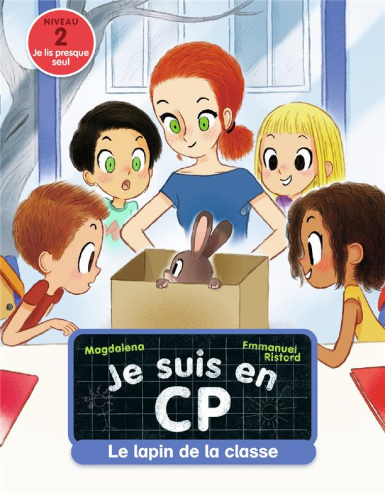 LE LAPIN DE LA CLASSE - VOL12 - NIVEAU 2 - MAGDALENA/RISTORD - FLAMMARION