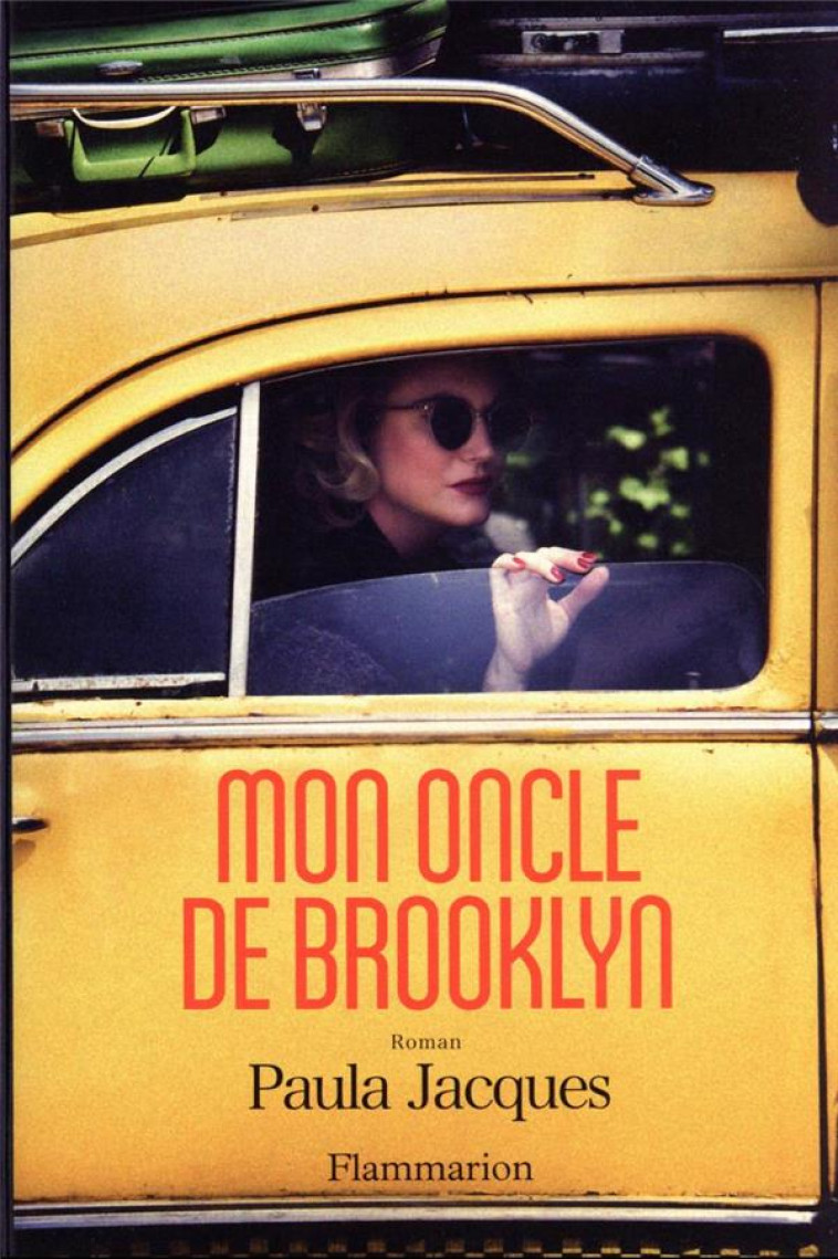 MON ONCLE DE BROOKLYN - JACQUES PAULA - FLAMMARION