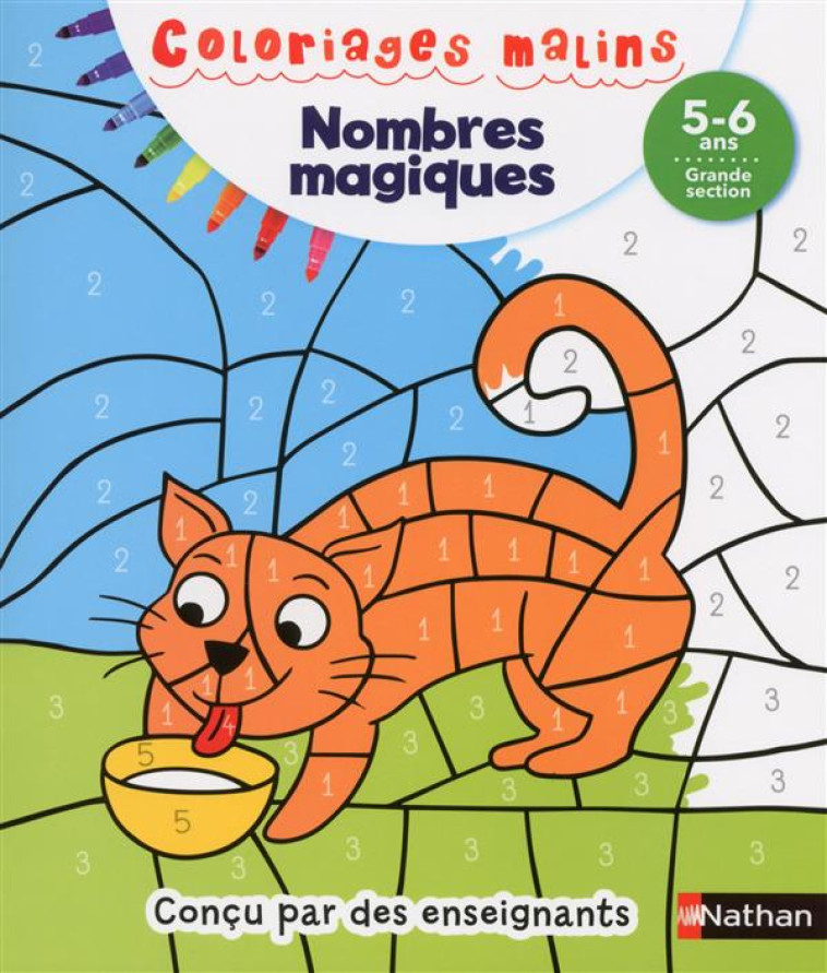 NOMBRES MAGIQUES GS 5/6 ANS - COLORIAGES MALINS - STEPHANIE GRISON - Nathan Jeunesse