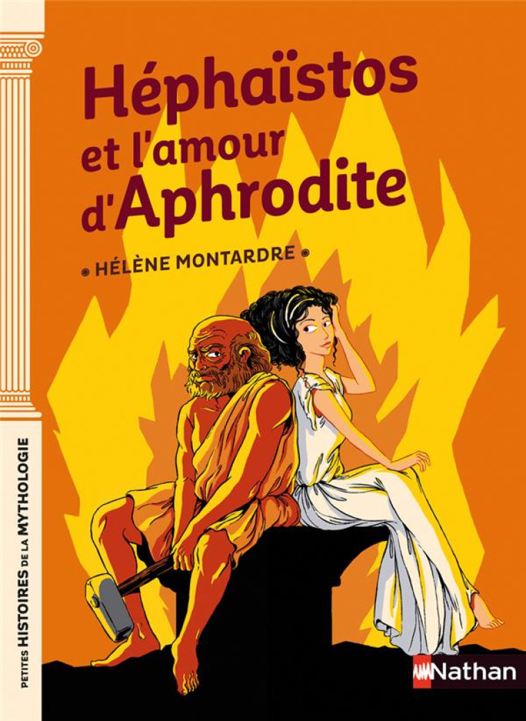 H?PHA?STOS ET L-AMOUR D-APHRODITE - HELENE MONTARDRE - CLE INTERNAT