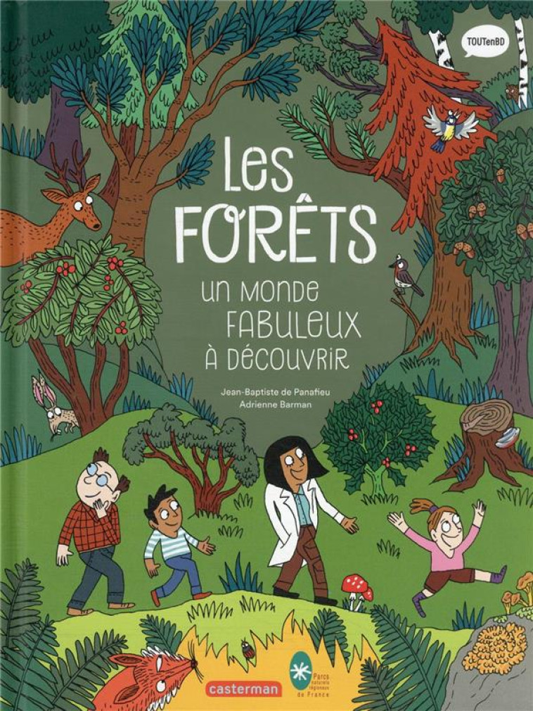 LES SCIENCES EN BD - LES FORETS - UN MONDE FABULEUX A DECOUVRIR - PANAFIEU/BARMAN - CASTERMAN