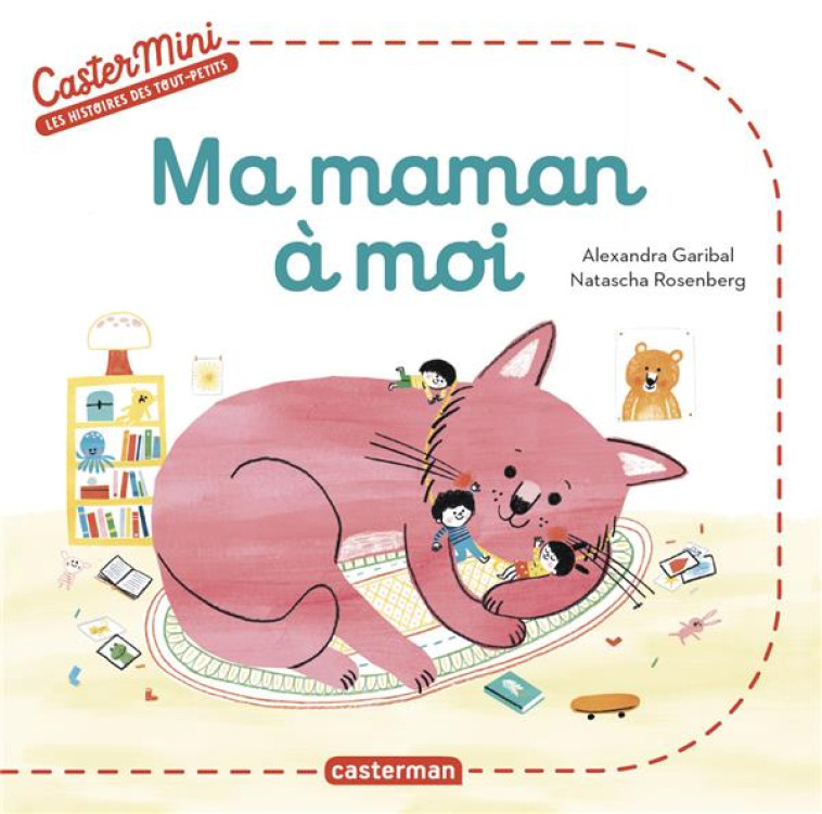 CASTERMINI - MA MAMAN A MOI - GARIBAL/ROSENBERG - CASTERMAN