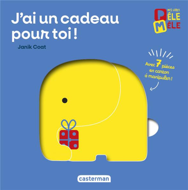 MES PREMIERS LIVRES PELE MELE - J-AI UN CADEAU POUR TOI ! - COAT - CASTERMAN