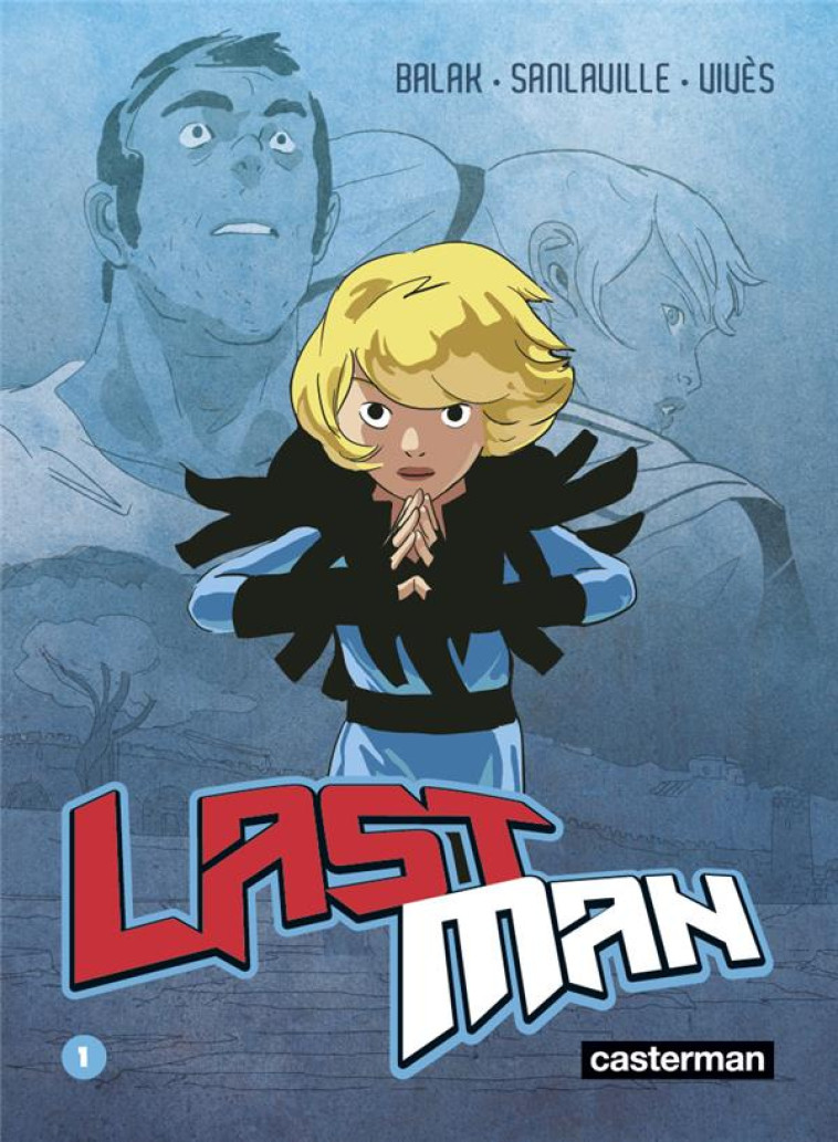 LASTMAN - BALAK / MICHAEL SANLAVILLE / B - CASTERMAN