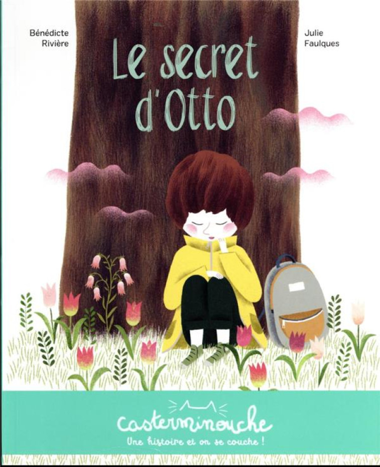 CASTERMINOUCHE - LE SECRET D-OTTO - PETITS ALBUMS SOUPLES - RIVIERE/FAULQUES - CASTERMAN