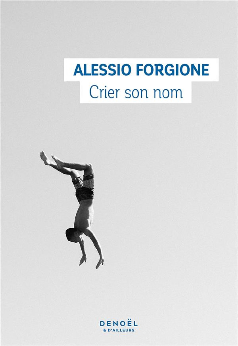 CRIER SON NOM - FORGIONE ALESSIO - CERF