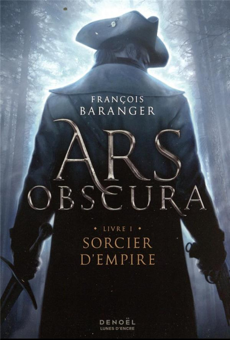 ARS OBSCURA - VOL01 - SORCIER D-EMPIRE - BARANGER FRANCOIS - CERF