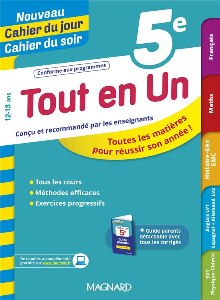 TOUT EN UN 5E - LE?ONS, M?THODES ET EXERCICES - NOUVEAU CAHIER DU JOUR CAHIER DU SOIR - PHILIPPE GALINIER - MAGNARD