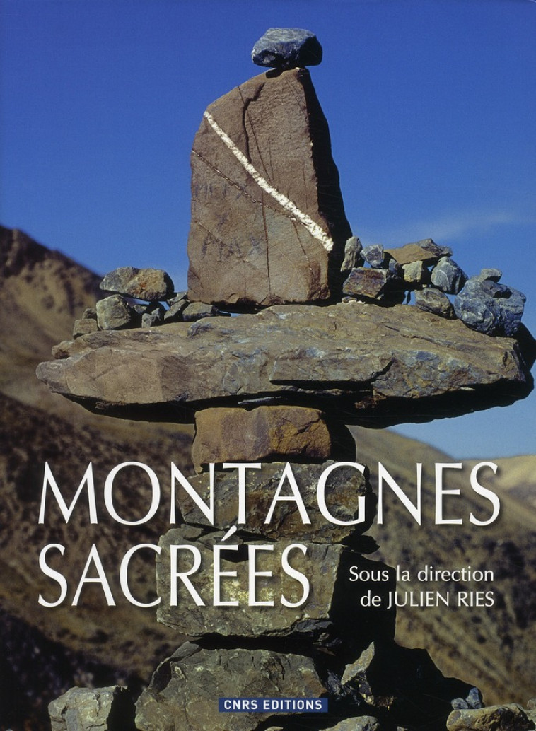 MONTAGNES SACR?ES - JULIEN RIES - CNRS