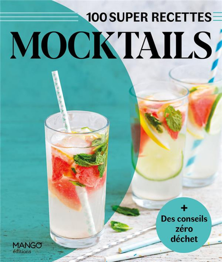 MOCKTAILS - COLLECTIF - MANGO