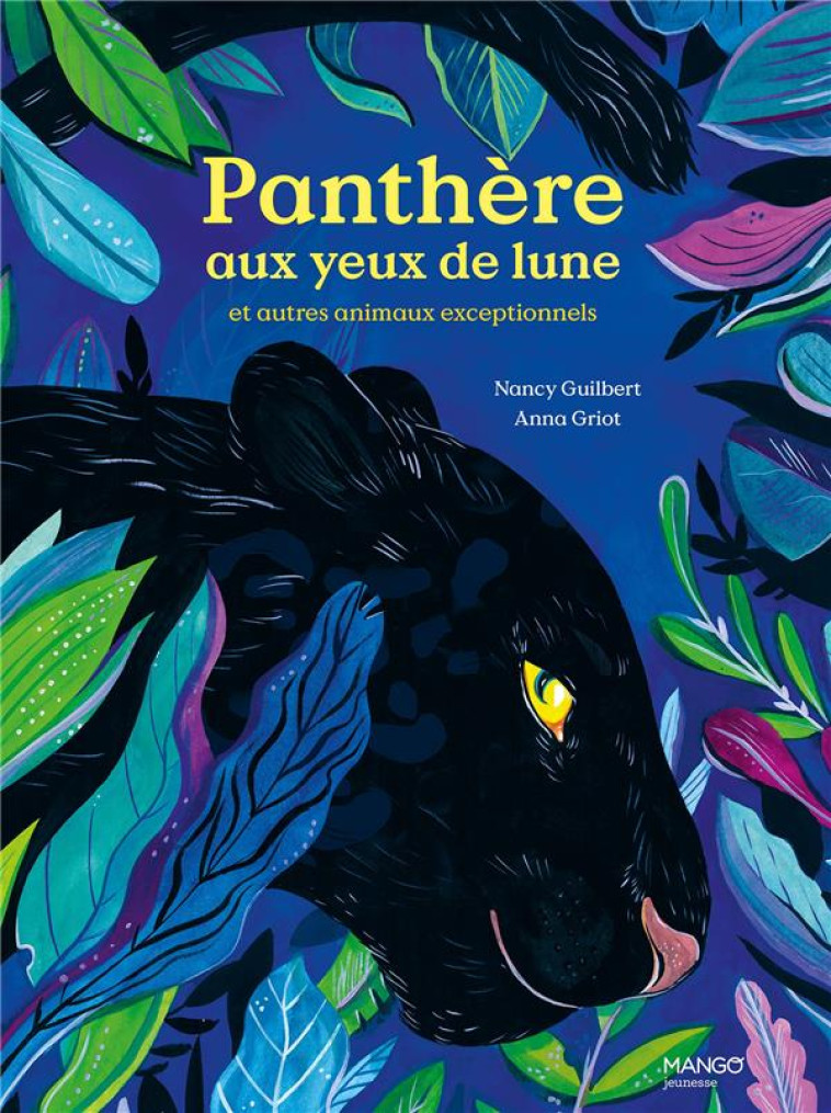 PANTH?RE AUX YEUX DE LUNE - NANCY GUILBERT - MANGO