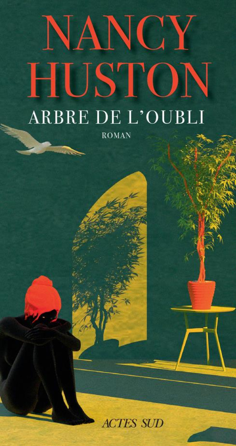 ARBRE DE L-OUBLI - NANCY HUSTON - ACTES SUD