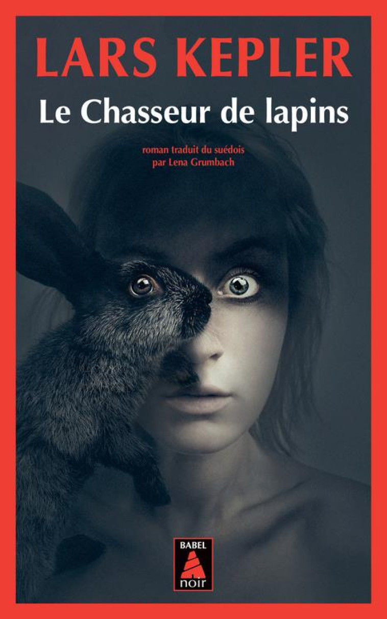 LE CHASSEUR DE LAPINS - KEPLER - ACTES SUD