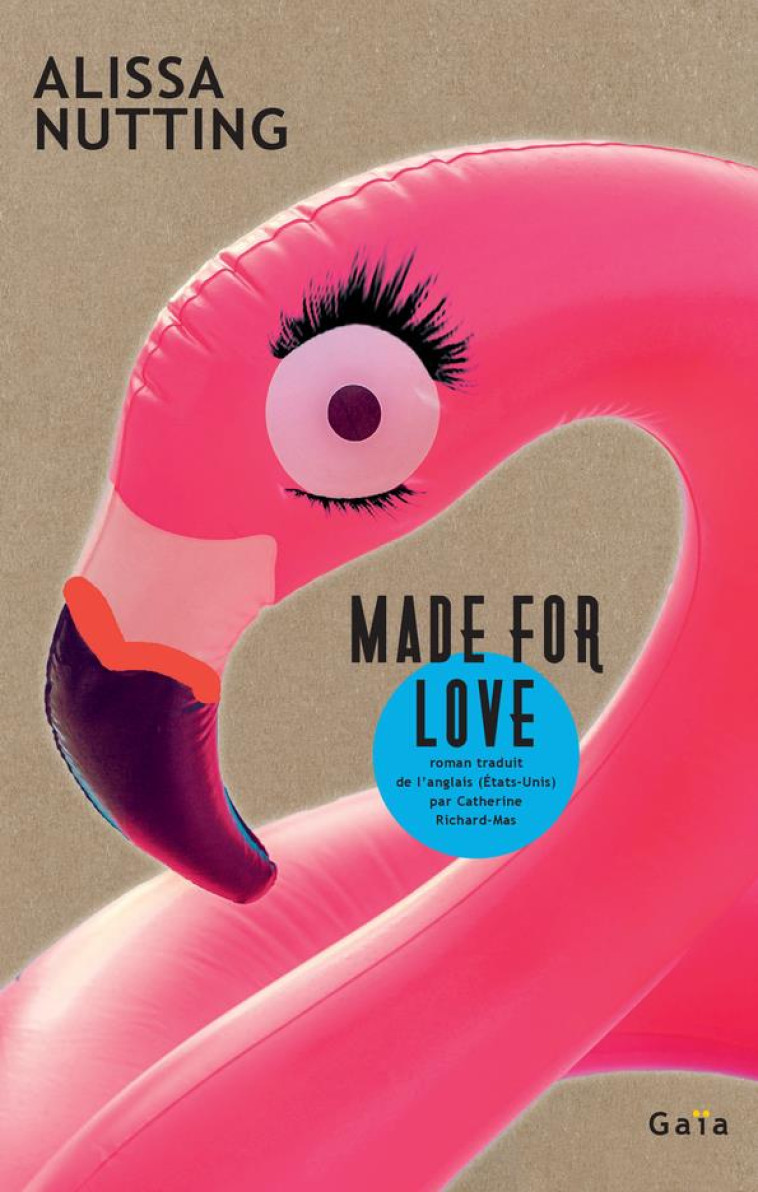 MADE FOR LOVE - ALISSA NUTTING - ACTES SUD