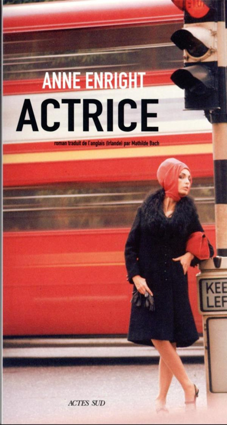 ACTRICE - ENRIGHT - ACTES SUD