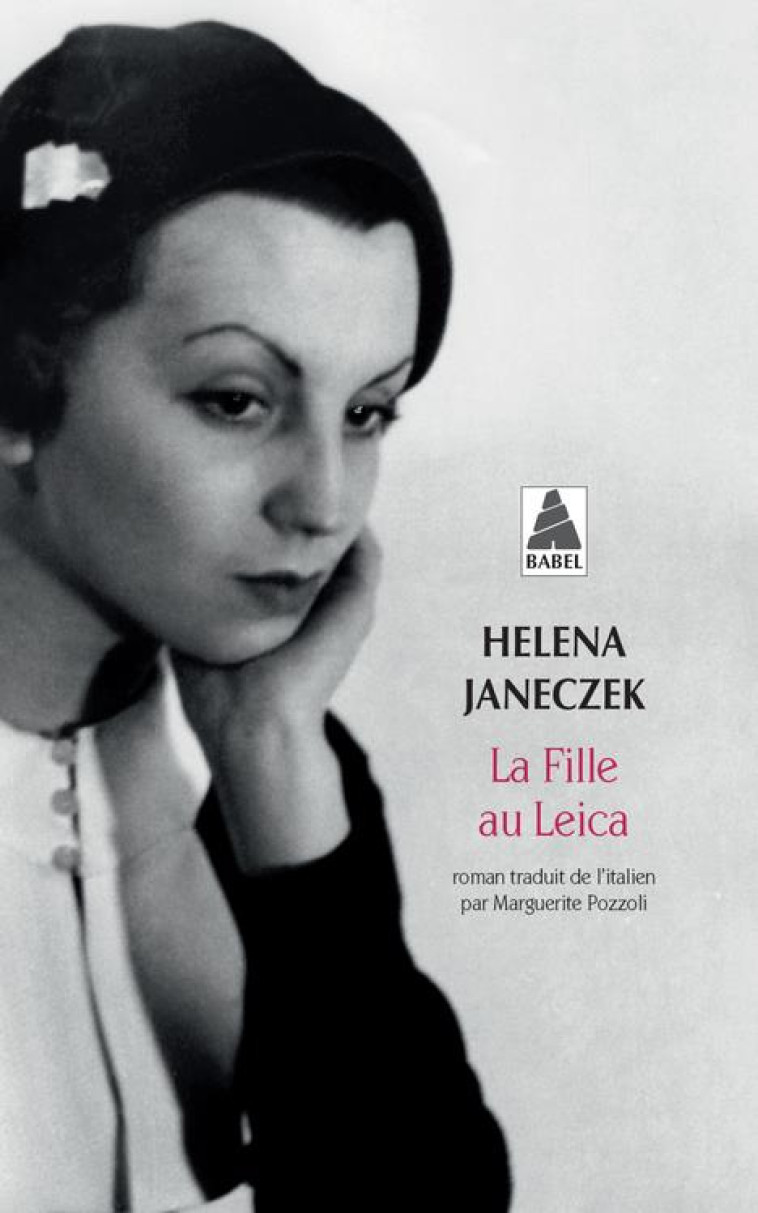 LA FILLE AU LEICA - HELENA JANECZEK - ACTES SUD