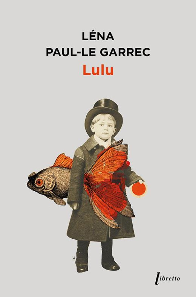 LULU - PAUL LE GARREC LENA - LIBRETTO