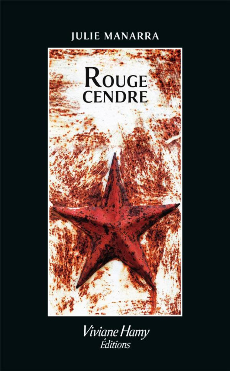 ROUGE CENDRE - MANARRA JULIE - VIVIANE HAMY