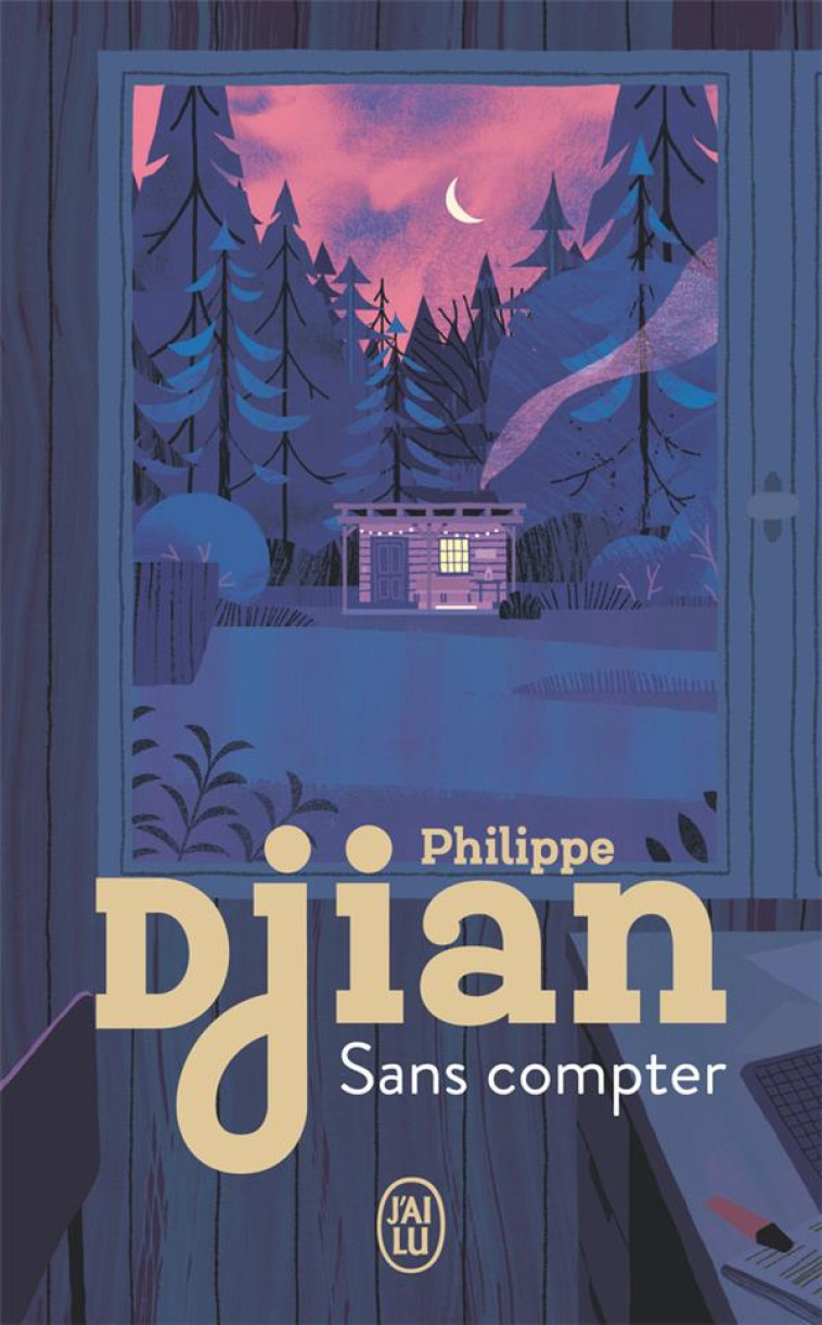 SANS COMPTER - DJIAN PHILIPPE - J'AI LU