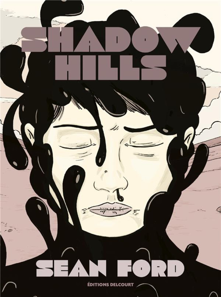 SHADOW HILLS - FORD SEAN - DELCOURT