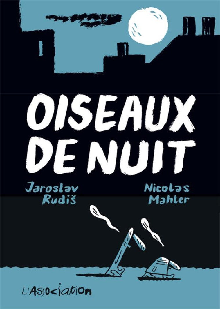 OISEAUX DE NUIT - JAROSLAV  RUDIS - JC MENU