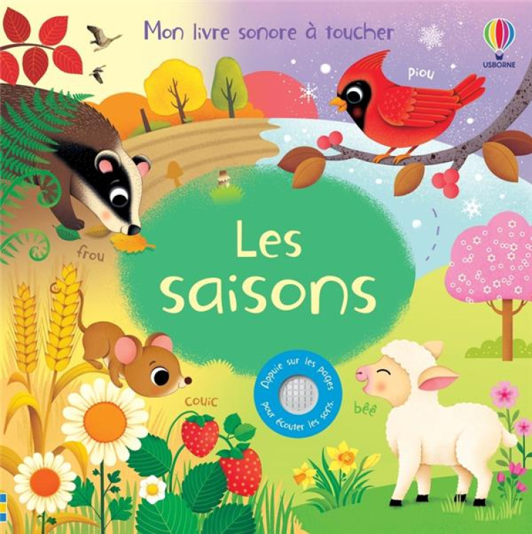 LES SAISONS - MON LIVRE SONORE ? TOUCHER - D?S 1 AN - SAM TAPLIN - NC