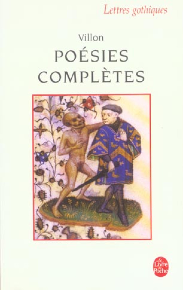 POESIES COMPLETES - VILLON FRANCOIS - LGF/Livre de Poche