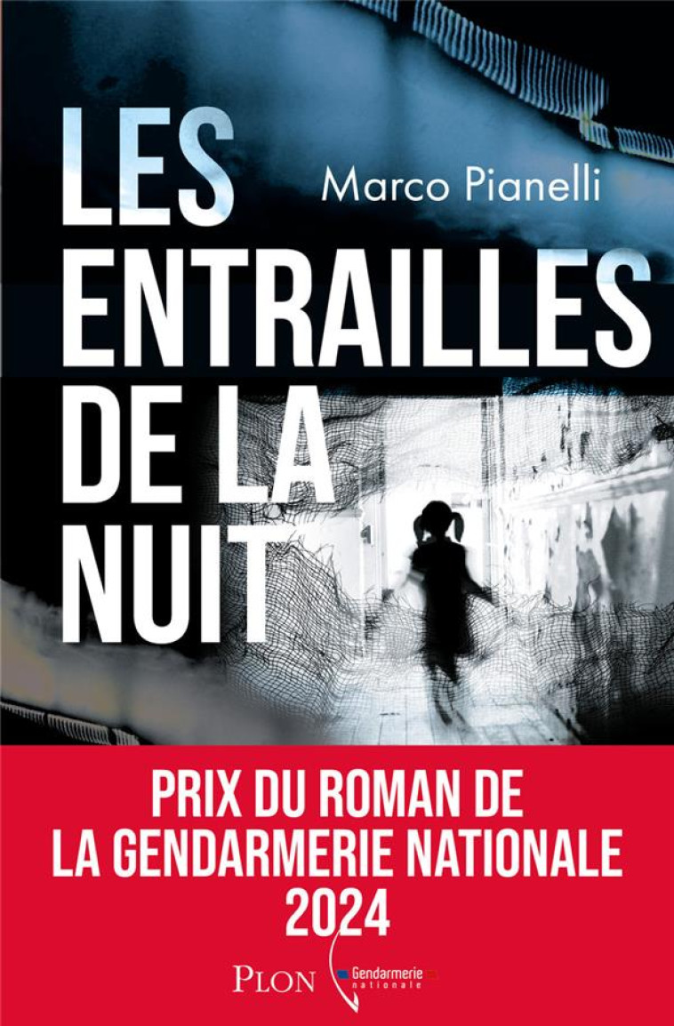 LES ENTRAILLES DE LA NUIT - MARCO PIANELLI - PLON